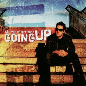 ดาวน์โหลดและฟังเพลง Going Up พร้อมเนื้อเพลงจาก Steve Marriner