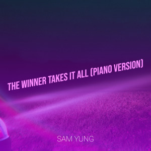 Album The Winner Takes It All (Piano Version) from Sam Yung
