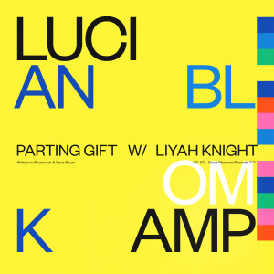 LUCIANBLOMKAMP的專輯Parting Gift