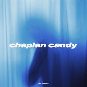 rei brown的專輯Chaplan Candy