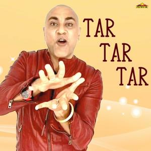 Listen to Tar Tar Tar song with lyrics from Baba Sehgal