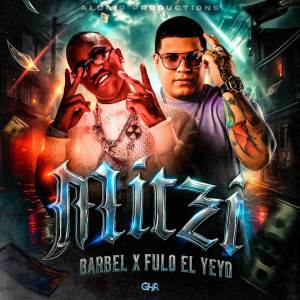 ดาวน์โหลดและฟังเพลง Mitzi (Explicit) พร้อมเนื้อเพลงจาก Fulo El Yeyo