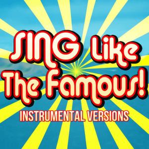 收聽Sing Like The Famous!的Welcome to New York[Originally Performed by Taylor Swift] (Instrumental Karaoke)歌詞歌曲