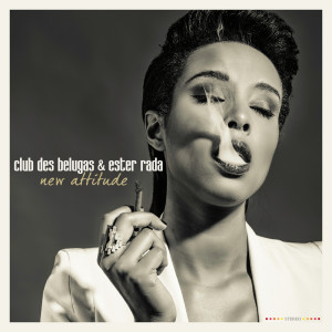 อัลบัม New Attitude ศิลปิน Club des Belugas