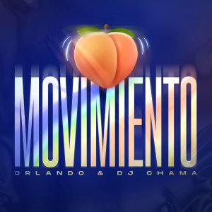 Album Movimiento (Explicit) from DJ Chama
