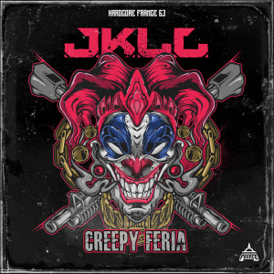 Dengarkan Creepy Feria lagu dari Jkll dengan lirik