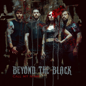 收聽Beyond the Black的Call My Name歌詞歌曲