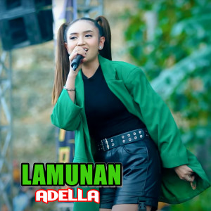 Lamunan dari Adella