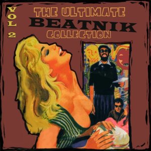 Various Artists的專輯Ultimate Beatnik Collection, Vol. 2