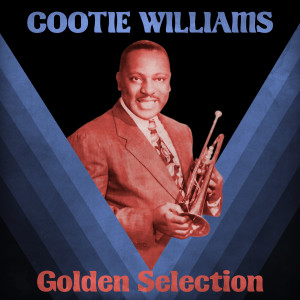 อัลบัม Golden Selection (Remastered) ศิลปิน Cootie Williams