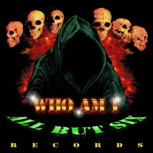 All But 6的專輯WHO AM I (Explicit)