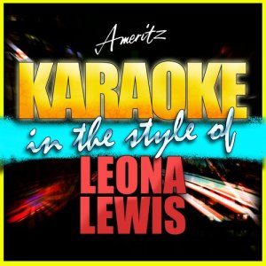 ดาวน์โหลดและฟังเพลง I Got You (In the Style of Leona Lewis) [Instrumental Version] (In the Style of Leona Lewis|Instrumental Version) พร้อมเนื้อเพลงจาก Ameritz - Karaoke