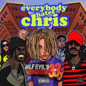 Album EVERYBODY HATES CHRIS (Explicit) from chrisclay.