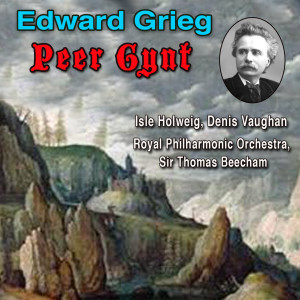 Album Edward Grieg: Peer Gynt oleh Denis Vaughan