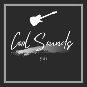 Cool Sounds dari YUI