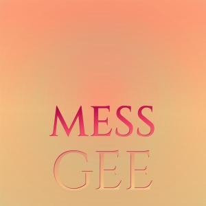 Album Mess Gee oleh Various