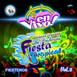 ดาวน์โหลดและฟังเพลง Llegó el Pavo (En Vivo) พร้อมเนื้อเพลงจาก Marimba Orquesta Fiesta Tropical