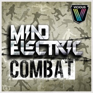 ดาวน์โหลดและฟังเพลง Combat (Mind Electric Regroove) พร้อมเนื้อเพลงจาก Mind Electric