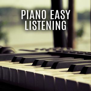 Piano Suave Relajante的專輯Piano Easy Listening