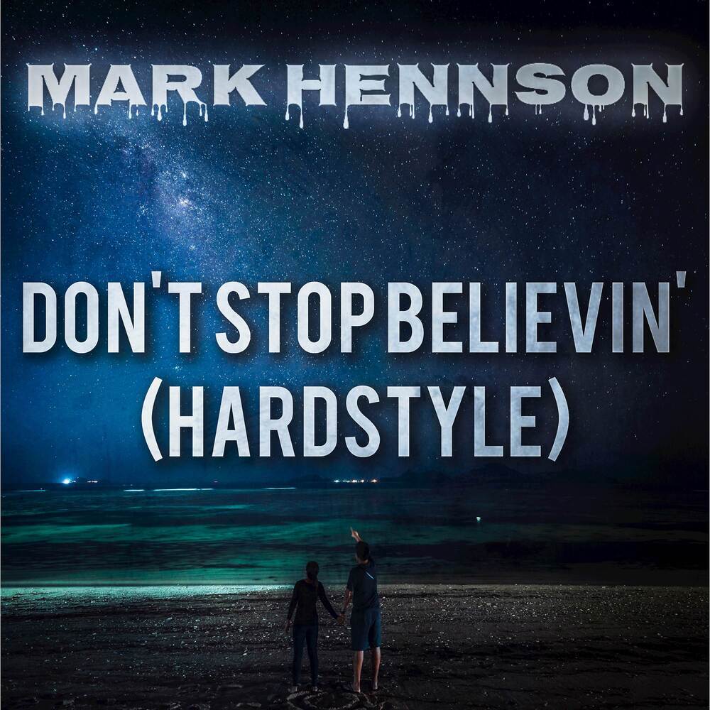 Don't Stop Believin' (Hardstyle)