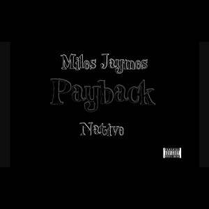 收听Native的Payback (Explicit)歌词歌曲