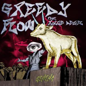 ดาวน์โหลดและฟังเพลง Greedy Flow (feat. Rollie Dezel) (Explicit) พร้อมเนื้อเพลงจาก Gehena
