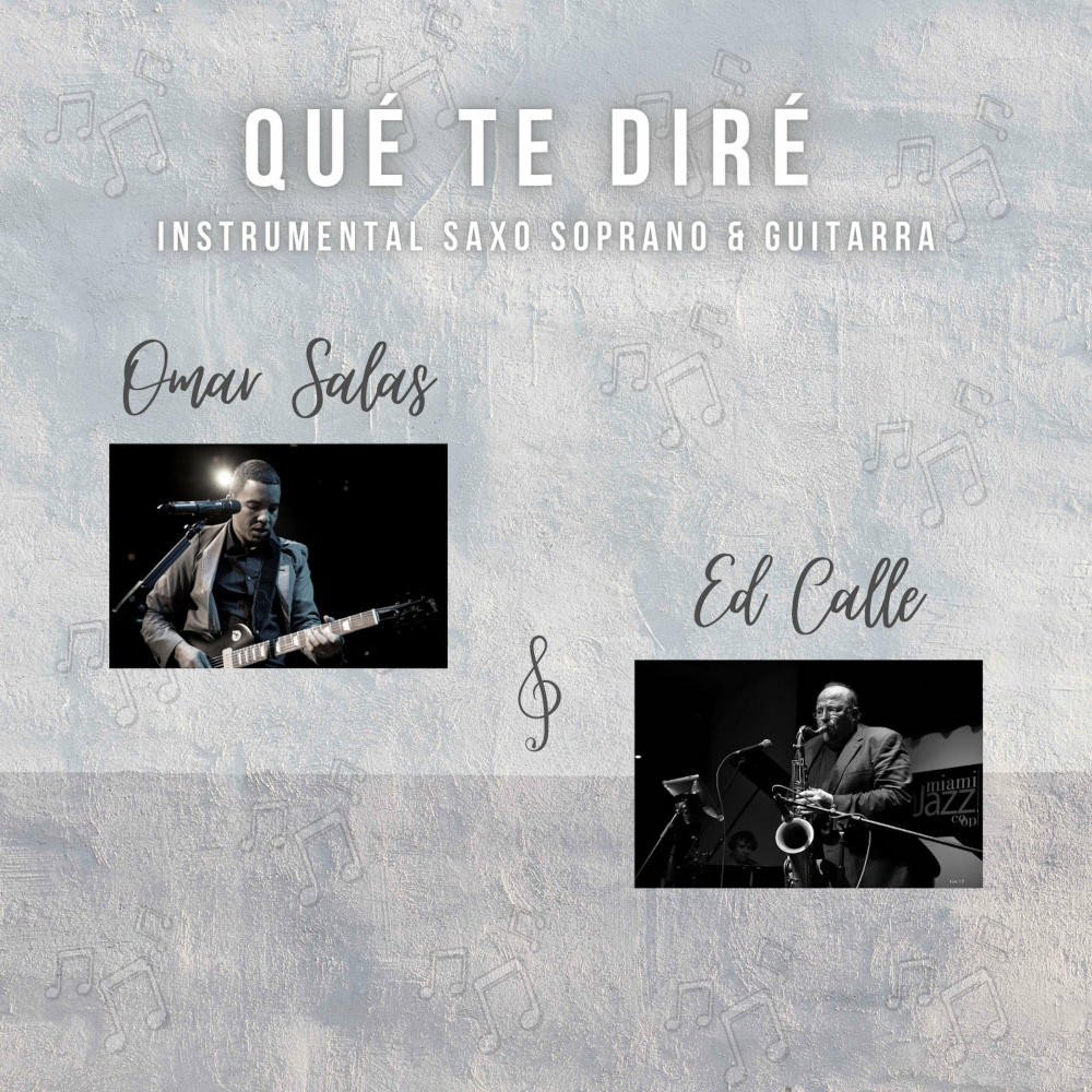 Qué Te Diré (Instrumental|Saxo Soprano & Guitarra|Rehearsal)