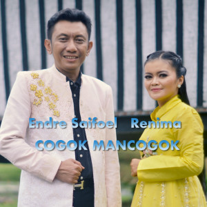 Dengarkan Cogok Mancogok lagu dari Endre Saifoel dengan lirik