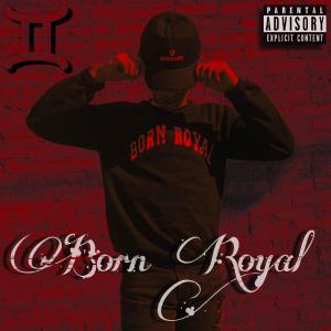 Album Born Royal (Explicit) from 