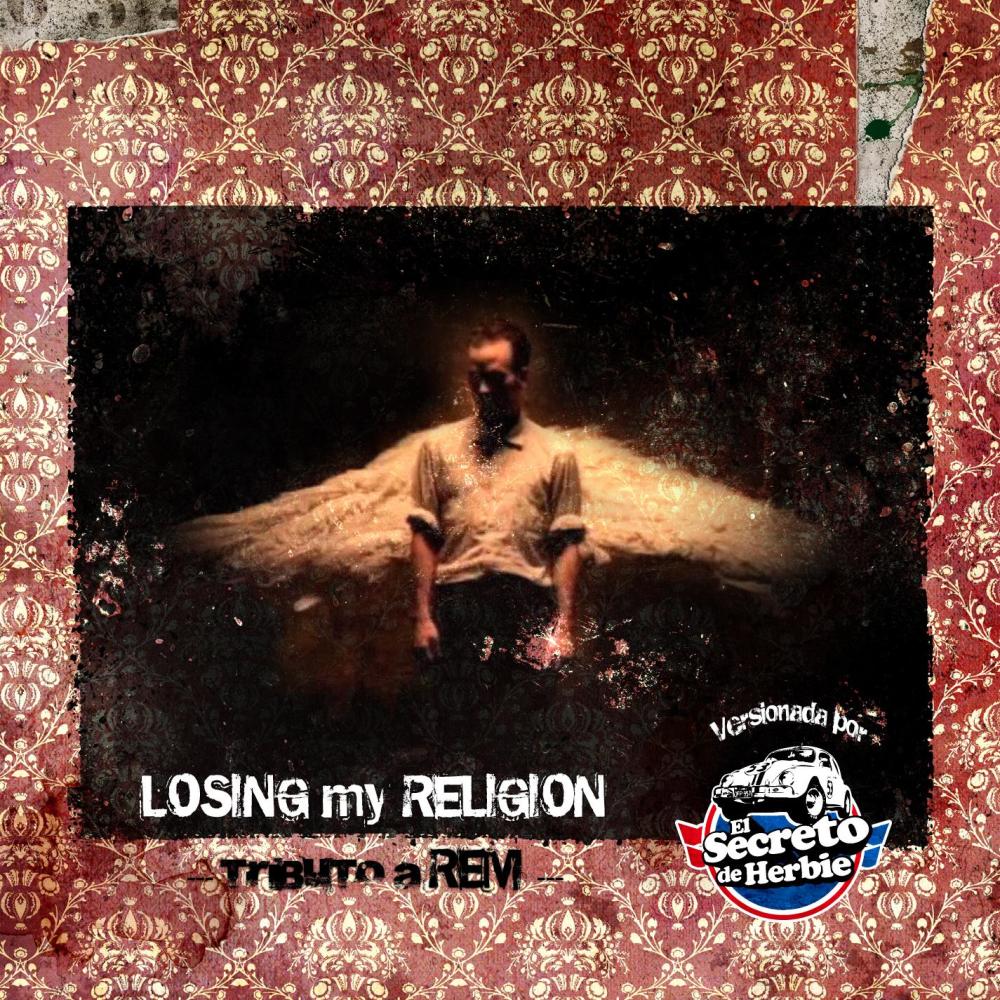 Losing my religion (Losing My Religion|Explicit)