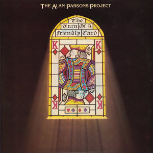 อัลบัม The Turn Of A Friendly Card ศิลปิน The Alan Parsons Project