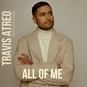 Travis Atreo的專輯All of Me (Cover)