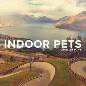 Album Luge Lessons - EP from Indoor Pets