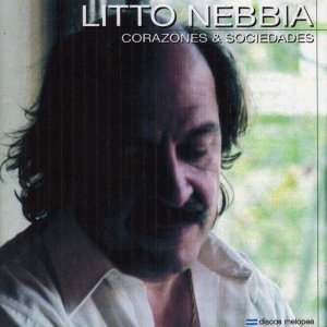 收聽Litto Nebbia的El Mundo Se Alejó (Jazz & Pop)歌詞歌曲