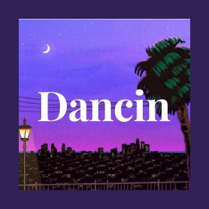 Album Dancin from Aarron Smith