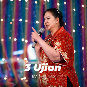 Ev. Lin Tjipto的專輯3 Ujian