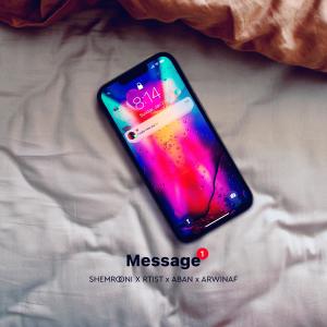 收聽Shemrooni的Message歌詞歌曲
