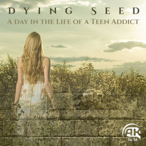 收聽DyingSeed的A Day in the Life of a Teen Addict歌詞歌曲