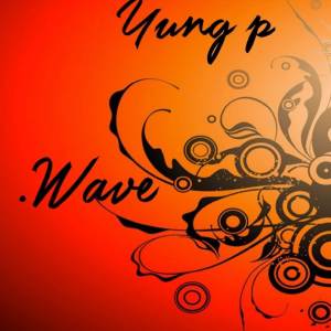 Listen to .wav (original) (Explicit) (original|Explicit) song with lyrics from Yung P