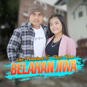 Listen to Belahan Jiwa song with lyrics from Ina Permatasari