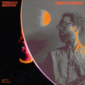 อัลบัม Impedance - EP ศิลปิน Terrace Martin