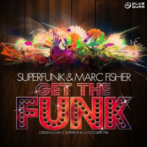 Marc Fisher的專輯Get the Funk