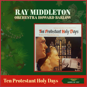 Album Ten Protestant Holy Days (Album of 1957) from Ray Middleton