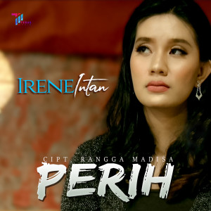 Perih dari Irene Intan