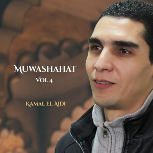 Muwachahat, Vol. 4 (Spiritual Music) dari Kamal El Aidi