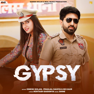 Listen to Gypsy (feat. Pranjal Dahiya ) song with lyrics from Gd Kaur