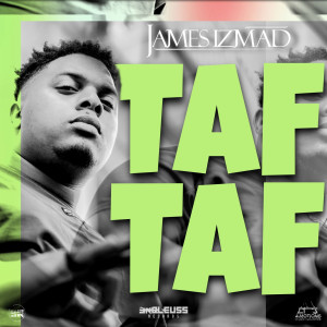 James Izmad的專輯Taf Taf (Explicit)