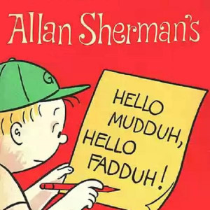 Album Hello Mudduh Hello Faddah from Allen Sherman