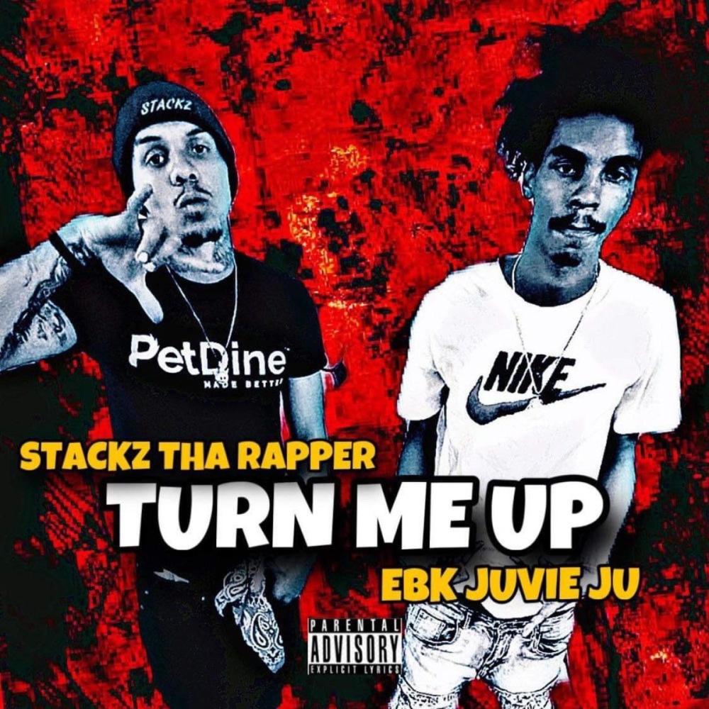 TURN ME UP (feat. EBK JUVIE JU) (Explicit)