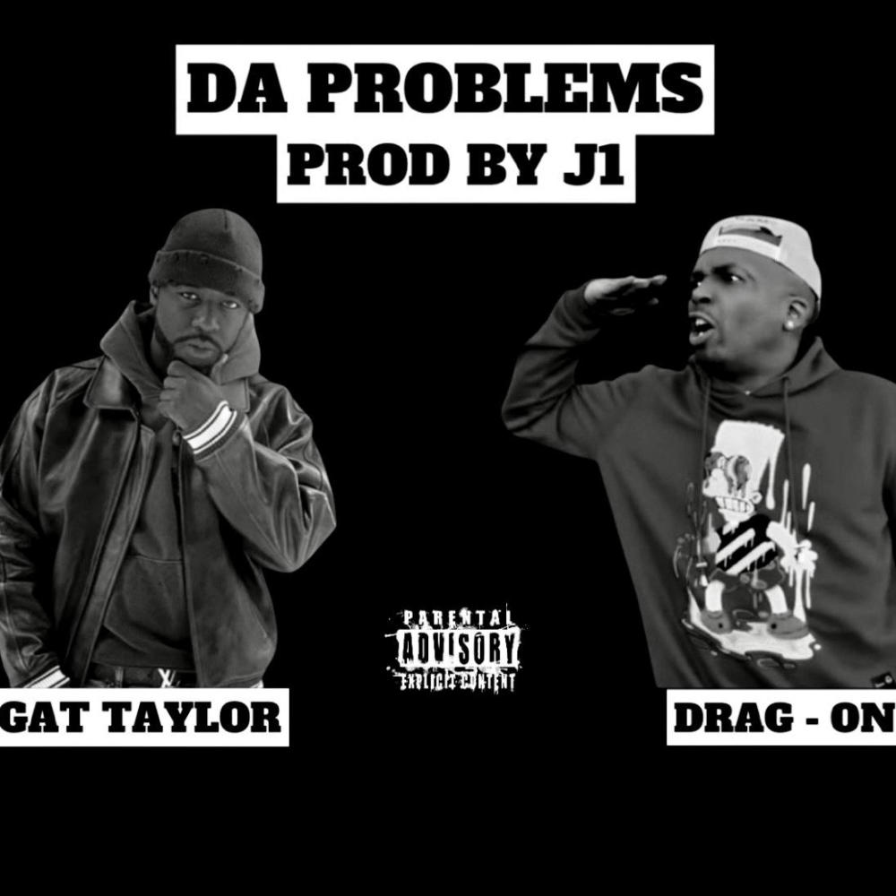 Da Problems (feat. Drag-On) (Explicit)